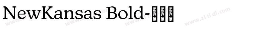 NewKansas Bold字体转换